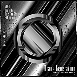 [Single] SKY-HI, Novel Core, Aile The Shota, edhiii boi – Brave Generation -BMSG United Remix- (2022.03.14/MP3/RAR)