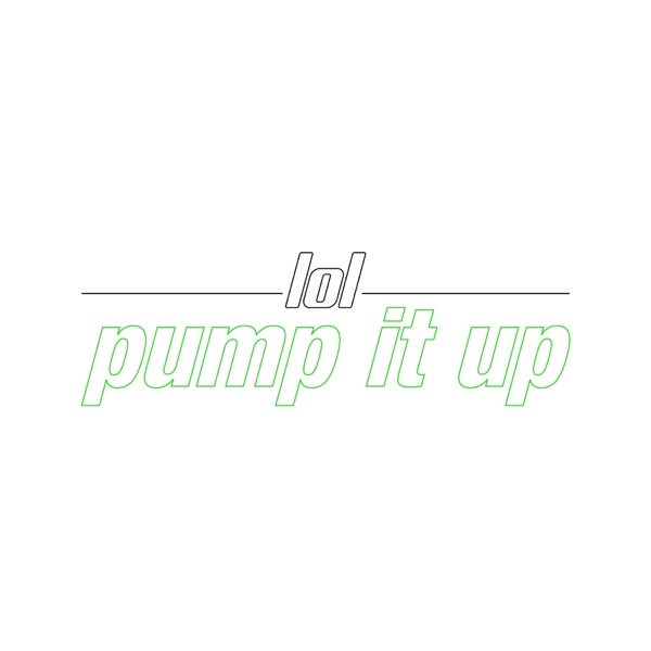 [Single] lol-エルオーエル- – pump it up (2022.03.14/MP3+Flac/RAR)