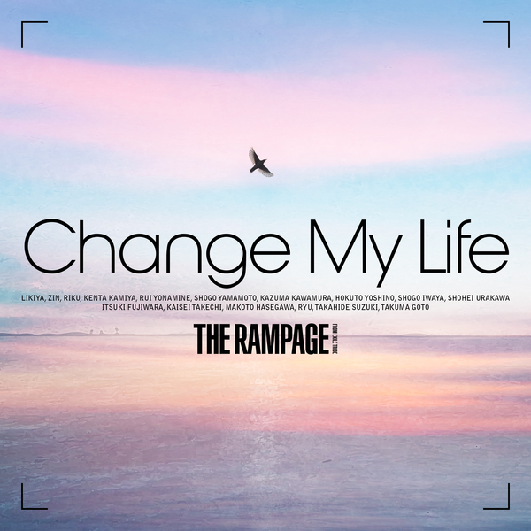 [Single] THE RAMPAGE from EXILE TRIBE – Change My Life (2022.03.02/MP3/RAR)